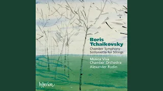 B. Tchaikovsky: Sinfonietta for String Orchestra: I. Sonatina