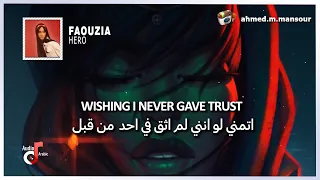 Faouzia - Hero (lyrics) مترجمة