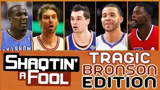 Shaqtin' A Fool – Tragic Bronson Alert Edition