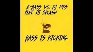 Feat. Dj Splash - Bass Is Kicking (Original Edit)