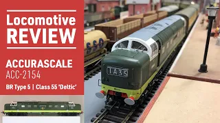 Accurascale Class 55 Deltic - A Mammoth Review for a Mammoth Loco