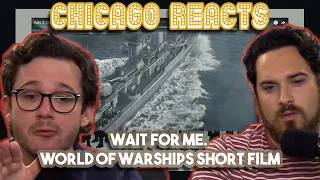 Wait for Me - World of Warships Short Film | First Time Reaction