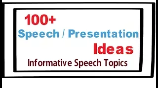 Presentation topic ideas |100+ speech and presentation ideas | Informative ideas