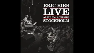 Eric Bibb - Things Is 'Bout Comin' My Way - Live at The Scala Theatre (Lyric Video)