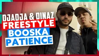 Djadja & Dinaz | Freestyle Booska Patience