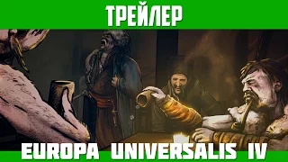 Трейлер Europa Universalis IV — Козаки [UA] / The Cossacks