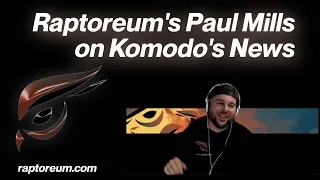 Raptoreum Integration with Komodo News Update with Paul Mills