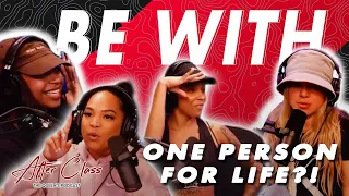 Queens dive into the norm of BEING WITH ONE PERSON FOR THE REST OF YOUR LIFE, thoughts?