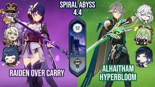 C2 Raiden Over Carry & C0 Alhaitham Hyperbloom | Spiral Abyss 4.4 Floor 12 9 Stars | Genshin Impact
