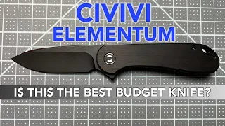 CIVIVI ELEMENTUM Overview! Best budget knife of all time???