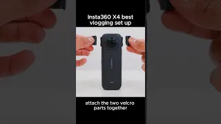 Insta360 X4 easy vlogging set up