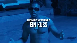 LUCIANO feat. APACHE 207 - EIN KUSS (prod. by Skillbert)