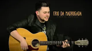 FRIO DA MADRUGADA - Gabriel Borges (Cover Rionegro e Solimões)