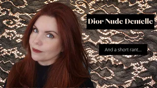 DIOR - A Dior Rant and Nude Dentelle | Lots of Swatches and Comparisons