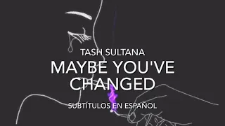 Maybe you've changed - Tash Sultana (Subtítulos en español)