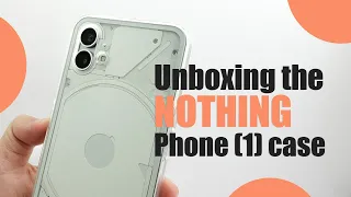 Official NOTHING Phone (1) Case Unboxing