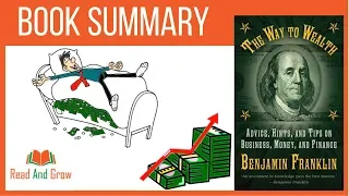 The Way to Wealth Benjamin Franklin - Animated Book Summary