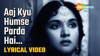 Aaj Kyu Humse Parda Hai - HD Lyrical Video | Sadhna (1958) | Vyjayantimala | Master Nissar Mohd Rafi