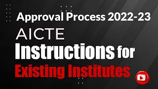 Important Information for Existing Institutes | AICTE | Approval Process 2022-23 | EOA