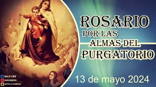 Por las benditas Almas del Purgatorio 13 de mayo