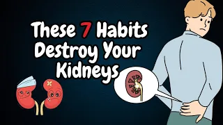 These 7 Habits Destroy Your Kidney | Healthy Flora