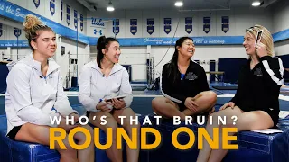 Who's That Bruin? | Pauline Tratz & Kyla Ross vs. Grace Glenn/Mercedez Sanchez | Round 1