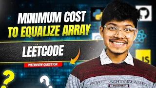 3139. Minimum Cost to Equalize Array | Cases | Reduce values in Pairs Trick | Greedy | Math