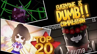 TOP 20 || Everyone is DUMB! 🧠🤯 Compilation || Gacha Meme / Gacha Trend || TWs