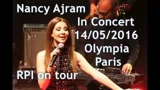 Nancy Ajram (Liban) Concert, Olympia Music Hall, Paris, 14/05/2016