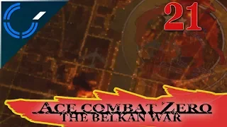 The Fall Of Angels - Stage 03 - Ace Combat Zero: The Belkan War - 21