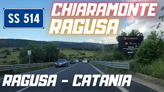 SS 514 "di Licodia Eubea" | da CHIARAMONTE GULFI a RAGUSA - futura superstrada RAGUSA-CATANIA