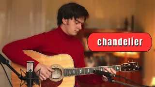 Sia - Chandelier || fingerstyle