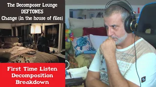 Old Composer REACTS to Deftones - Change - (In The House Of Flies) // The Decomposers Lounge