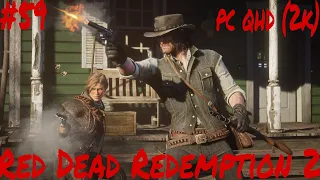 Red Dead Redemption 2 Прохождение #59 ➤ RDR2 ➤ РДР2➤ Ред Дед Редемпшен 2 на Русском языке. PC (ПК)