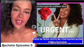 the Bachelor Afrique francophone (Episode 6) Riane fait une vidéo et se fâche contre les internautes