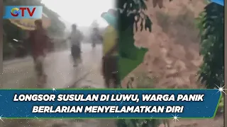 Longsor Susulan di Luwu, Warga Panik Berlarian Menyelamatkan Diri - BIS 06/05