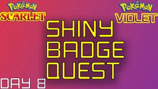 SCARLET & VIOLET SHINY BADGE QUEST RACE 2 VS @-Melobi- !!! - DAY 8