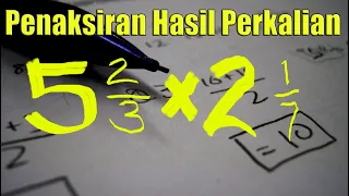 Penaksiran Hasil Perkalian Matematika SD Kelas 4 | Andelina