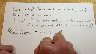 Direct Proof: Prove that if 5x - 7 is odd, then 9x + 2 is even