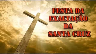 FESTA DA EXALTAÇÃO DA SANTA CRUZ