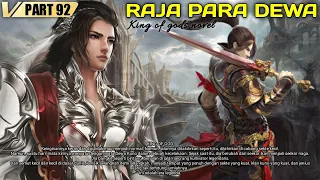 Raja Para Dewa part 92 | KING OF GODS novel