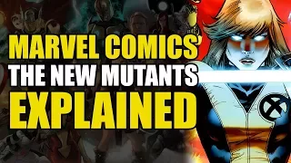 Marvel Comics: The New Mutants Explained | Comics Explained