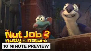 The Nut Job 2: Nutty by Nature | 10 Minute Preview | Film Clip | Now on Blu-ray, DVD & Digital