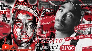 2pac new remix feat biggie smalls - new (Azzaro remix)