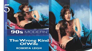 The Wrong Kind of Wife by  Roberta Leigh  - Harlequin presents -- 90s Modern Video 5 I Novels Online