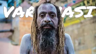 VARANASI - A Cinematic Travel film | The city of ghats and dead bodies ash | kashi (banaras)