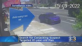 Police Searching For Carjacking Suspect Who Targeted 81-Year-Old Man