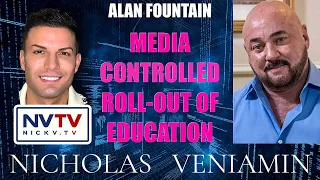 Alan Fountain Discusses 𝐌𝐞𝐝𝐢𝐚 𝐂𝐨𝐧𝐭𝐫𝐨𝐥𝐥𝐞𝐝 𝐑𝐨𝐥𝐥-𝐎𝐮𝐭 𝐎𝐟 𝐄𝐝𝐮𝐜𝐚𝐭𝐢𝐨𝐧 with Nicholas Veniamin