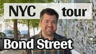 NYC Tour of Bond Street: New York One Block at a Time #5