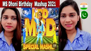 pakistani reacts to 19_29 Mashup _ MS Dhoni Birthday  Mashup 2021_ Happy Birthday Dhoni | saima